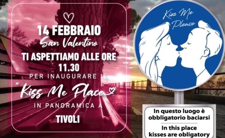 A San Valentino baciatevi a Tivoli: in Panoramica c’è il cartello “kiss me place”
