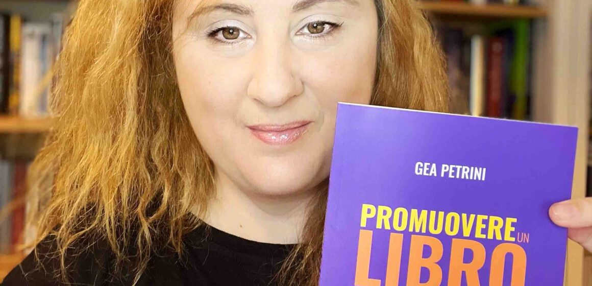 Promuovere un libro con i social, il nuovo handbook di Gea Petrini