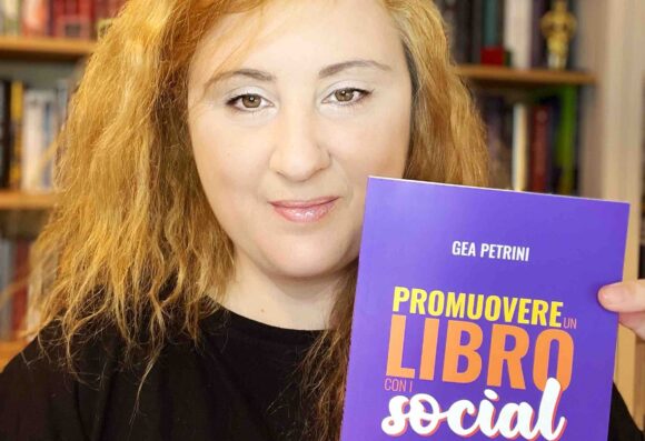 Promuovere un libro con i social, il nuovo handbook di Gea Petrini