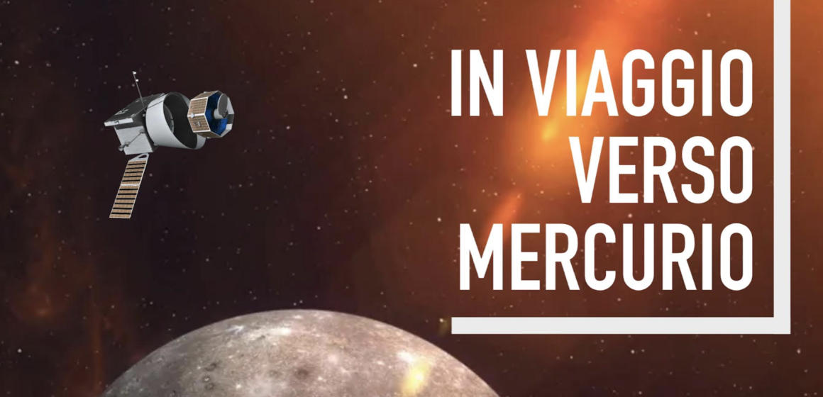 “In viaggio verso Mercurio”: incontro a Tivoli con gli scienziati dell’Istituto Nazionale di Astrofisica