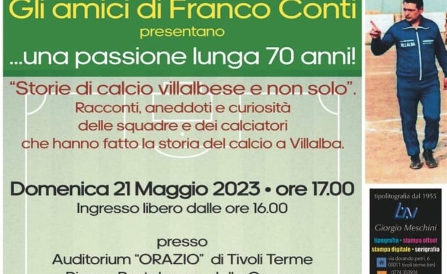 Storie di calcio villalbese, racconti e aneddoti per celebrare 70 anni di storia